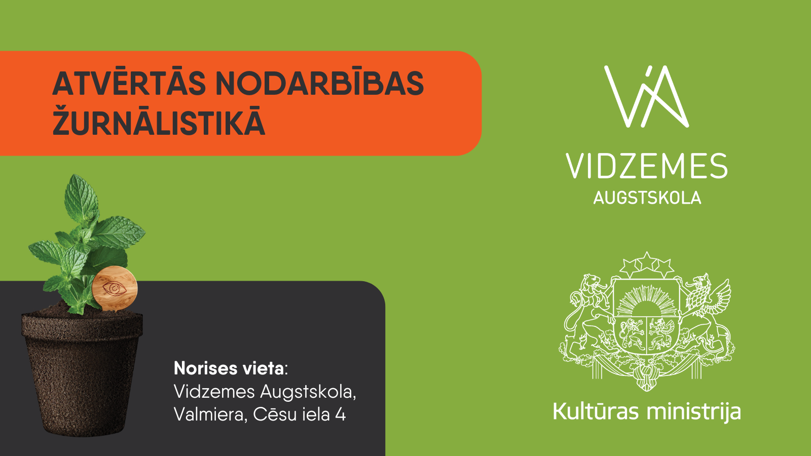 Vidzemes Augstskolā notiks atvērtās nodarbības žurnālistikā